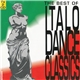 Various - The Best Of Italo Dance Classics